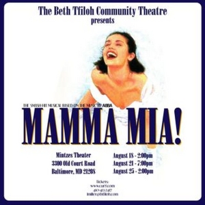 The Beth Tfiloh Community Theatre to Present MAMMA MIA!