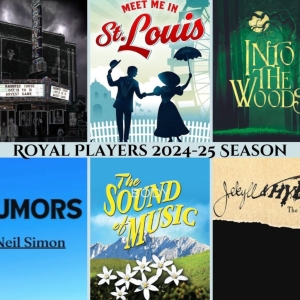 THE SOUND OF MUSIC & More Set for The Royal Players 2024-25 Season