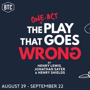 Cast & Creative Team Set For THE ONE-ACT PLAY THAT GOES WRONG at Burbage Theatre Co.