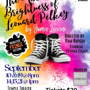 THE ABSOLUTE BRIGHTNESS OF LEONARD PELKEY Comes to Rochester Fringe Festival 2024