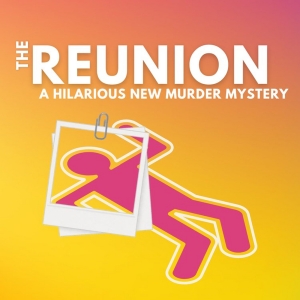 Trademark Presents New Murder Mystery THE REUNION