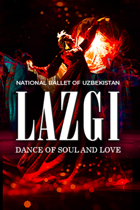 Lazgi - Dance of Soul and Love