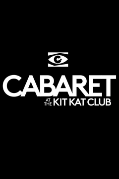 Cabaret at the Kit Kat Club Broadway Show | Broadway World