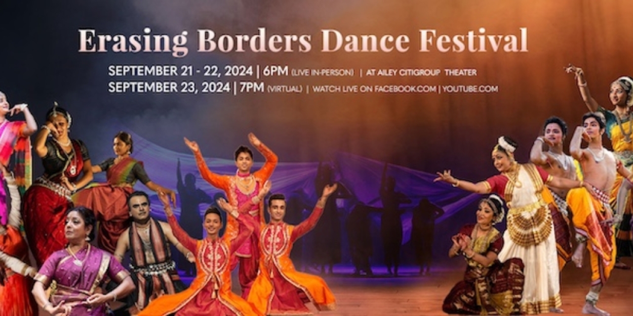 Indo-American Arts Council Presents the 17th Annual ERASING BORDERS DANCE FESTIVAL 