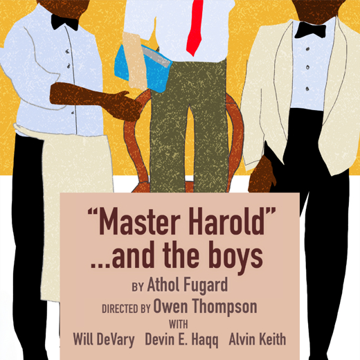 Master Harold...and the boys