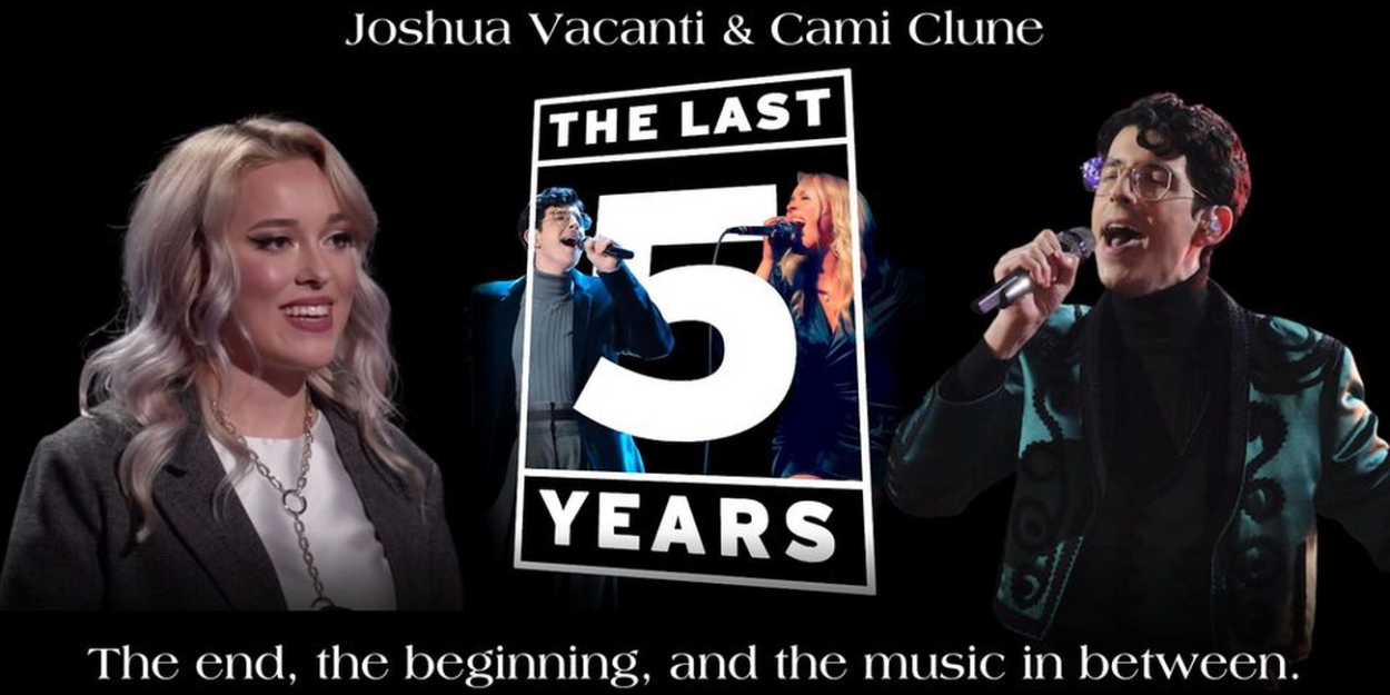 THE VOICE's Cami Clune and Joshua Vacanti to Headline THE LAST FIVE YEARS at Kenan Center